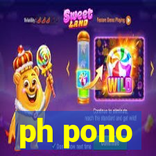 ph pono
